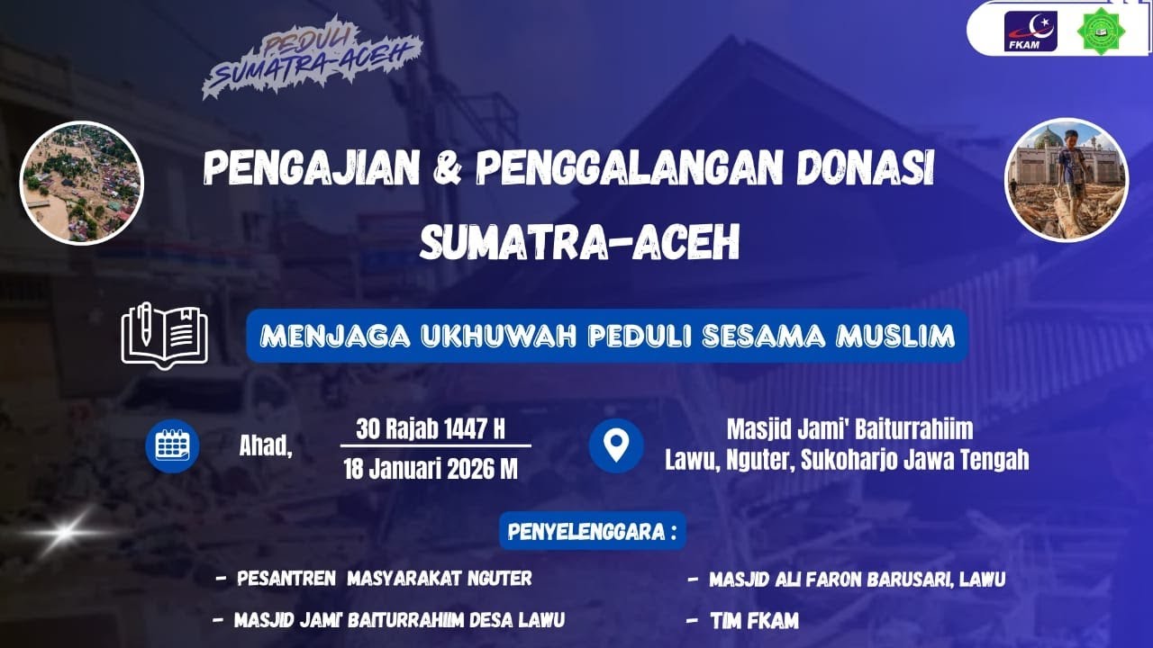 PENGAJIAN & PENGGALANGAN DONASI UNTUK BENCANA // SAR FKAM DENGAN PMN NGUTER