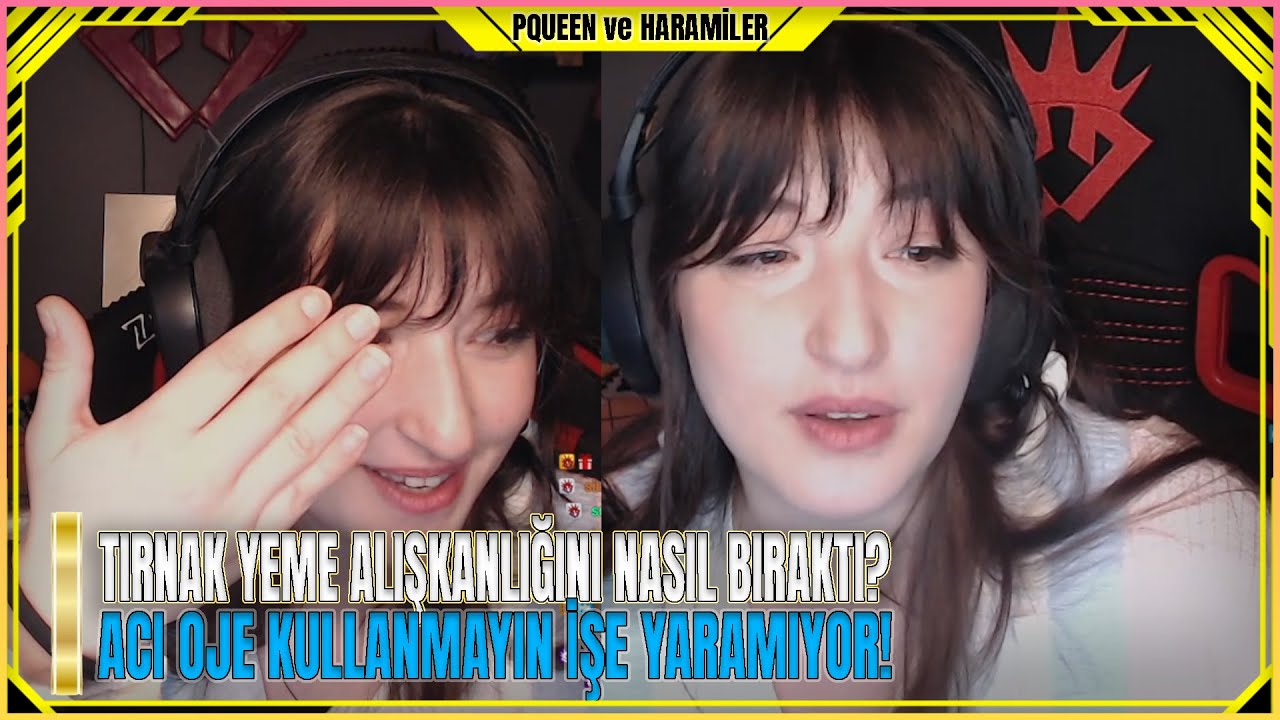 Pqueen - Tırnak Yeme Alışkanlığını Nasıl Bıraktığını Anlatıyor!