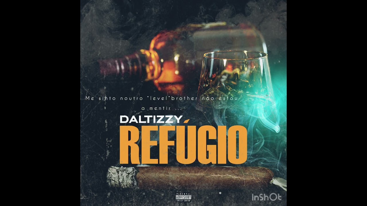 Daltizzy- Refúgio