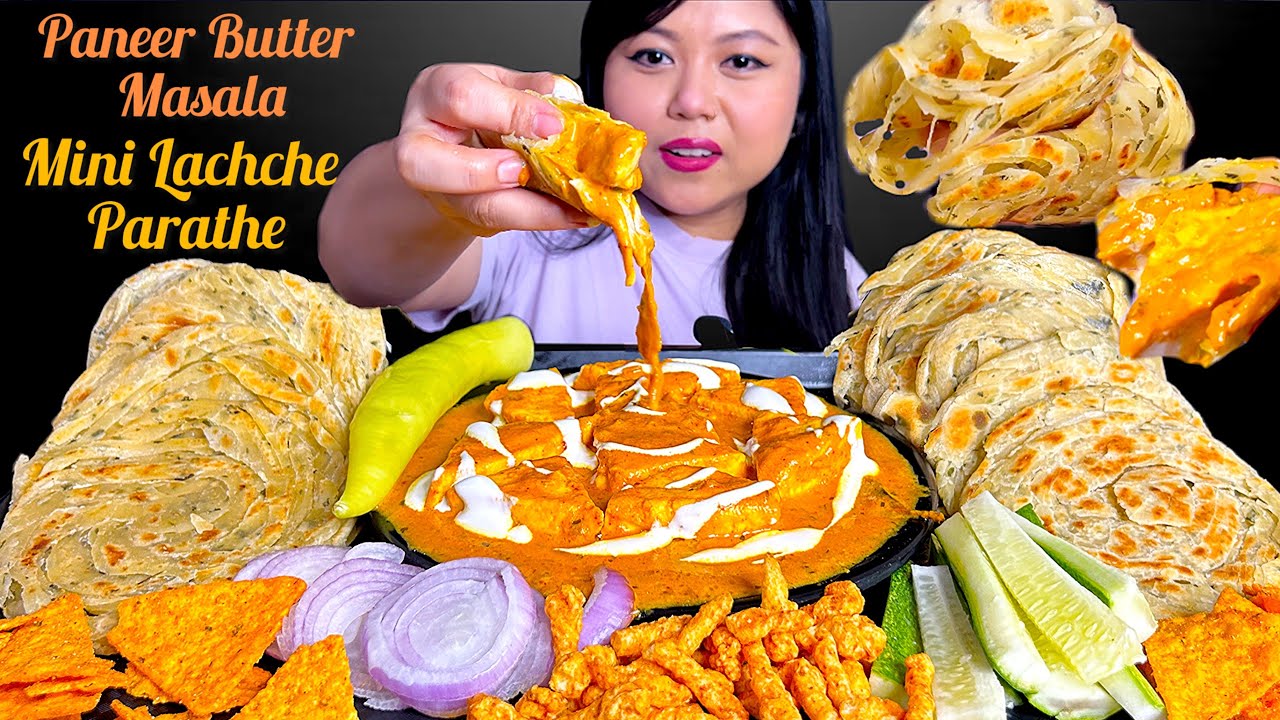 EATING PANEER BUTTER MASALA WITH MINI LACHCHA PARATHA | HOMEMADE FOOD | MUKBANG | ASMR