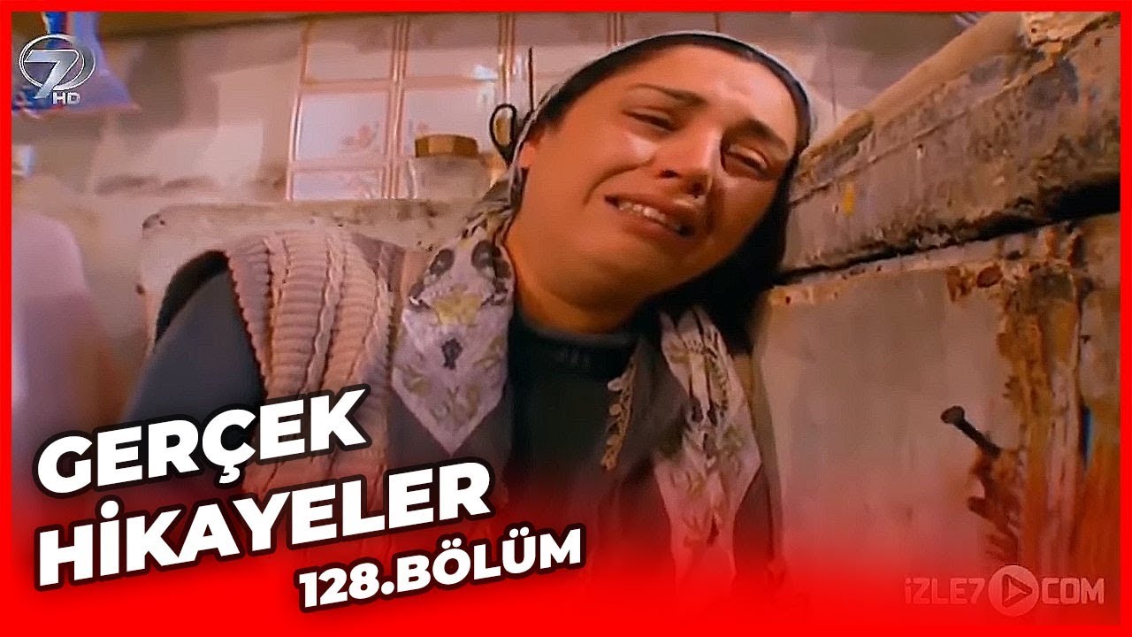 Gerçek Hikayeler 128. Bölüm ( Zehra - Tertemiz )