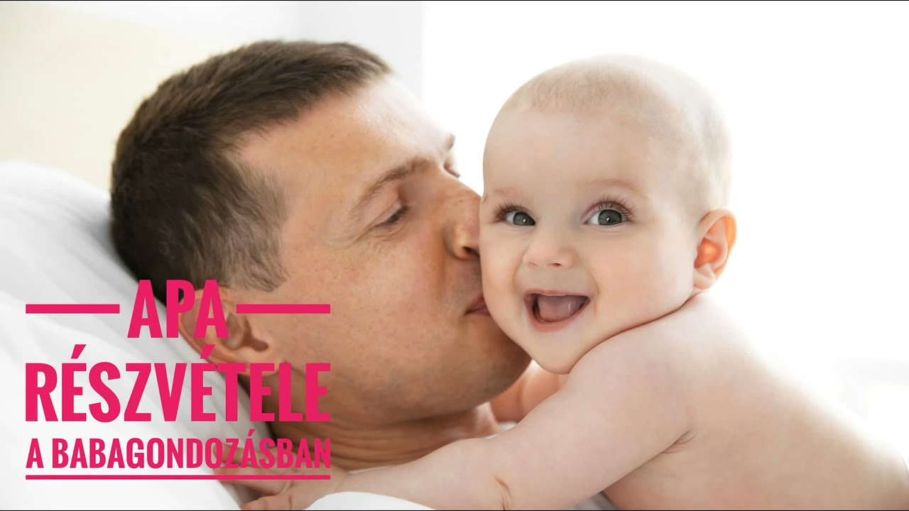 HASZNOS | Apa részvétele a babagondozásban
