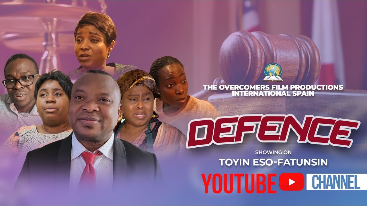DEFENCE MOVIE || THE OVERCOMERS FILM  || TOYIN ESO-FATUNSIN