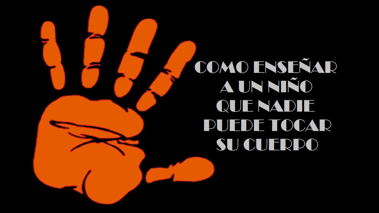 Como enseñar a un niño que nadie puede tocar su cuerpo