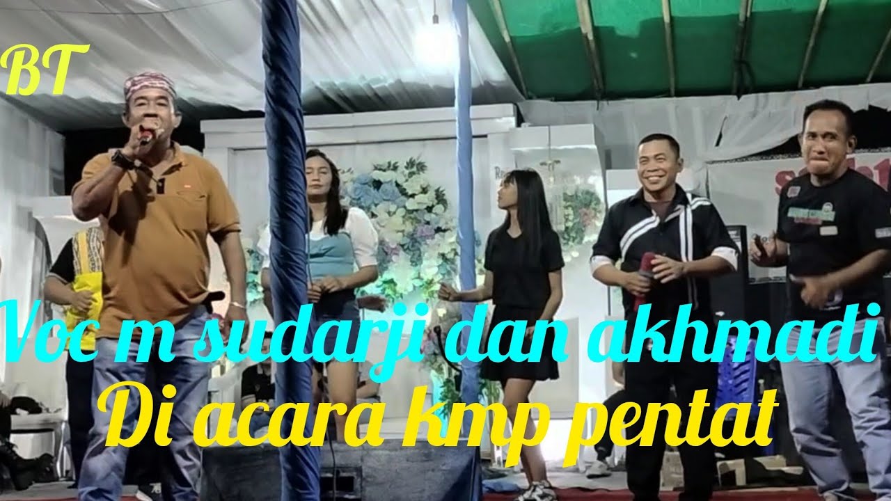 Voc m sudarji dan akhmadi di kmp pentat bersama S2BT 