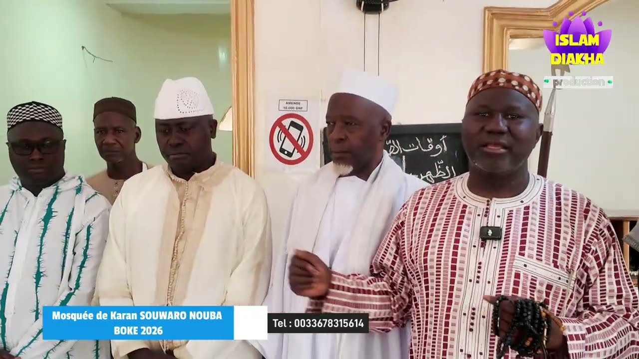 ISLAM DIAKHA Mosquée de Karan SOUWARO NOUBA BOKE 2026
