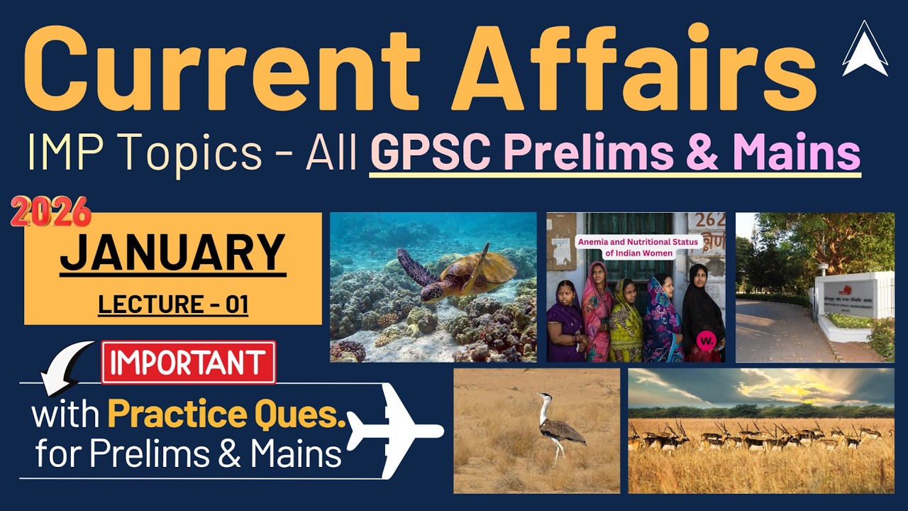 GPSC Prelims 2026: January Current Affairs - Marathon | Part - 01