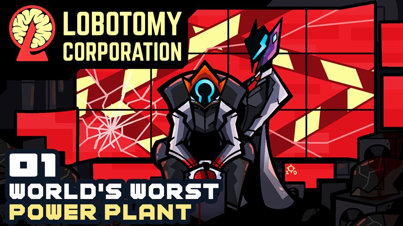 World's Worst Power Plant - Lobotomy Corporation: Monster Management Simulation - Part 1
