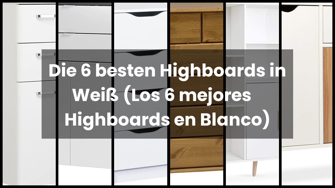 Highboard weiss: Die 6 besten Highboards in Wei&szlig; (Los 6 mejores Highboards en Blanco)