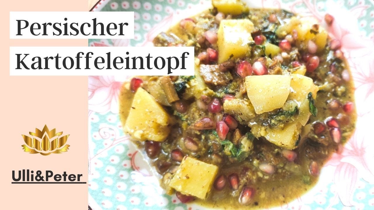 Persischer Kartoffeleintopf