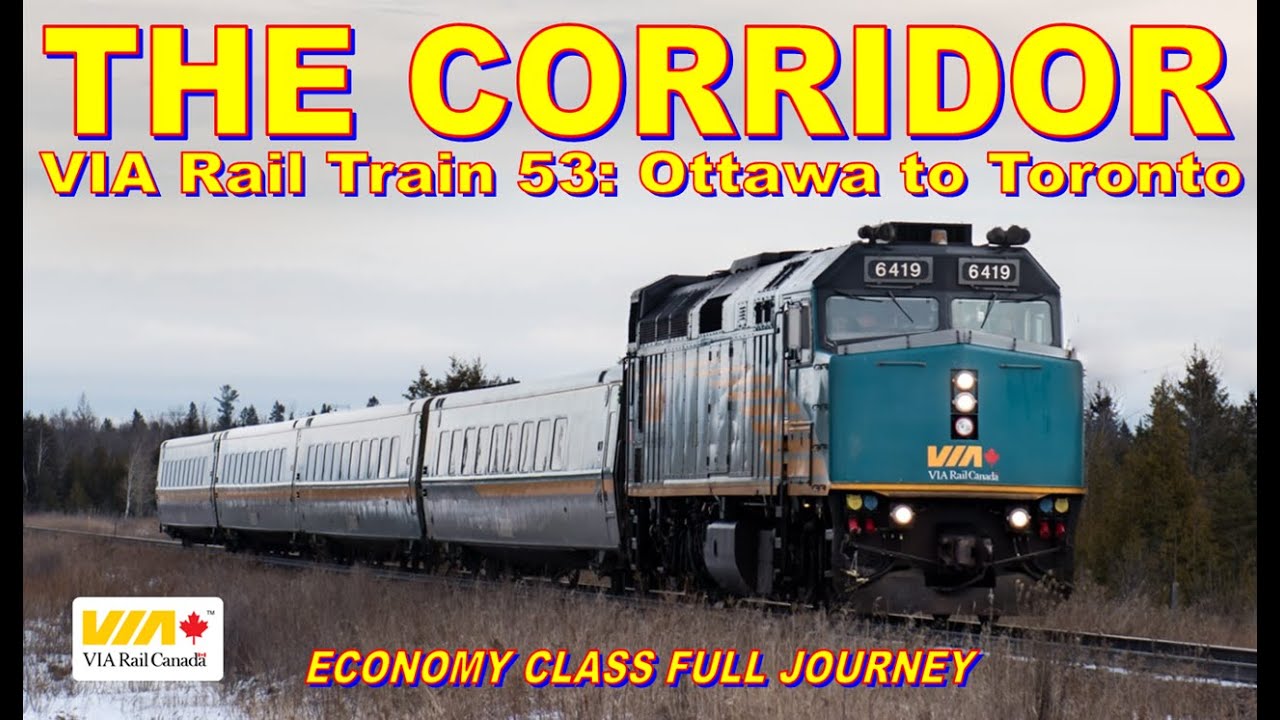 Ottawa to Toronto Full VIA Rail Journey | Economy Class
