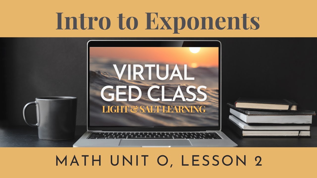 Intro to Exponents, Crucial GED Math Basics, Lesson 2
