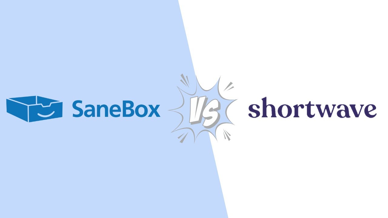 Sanebox vs Shortwave: Which AI Email Tool is Best?
