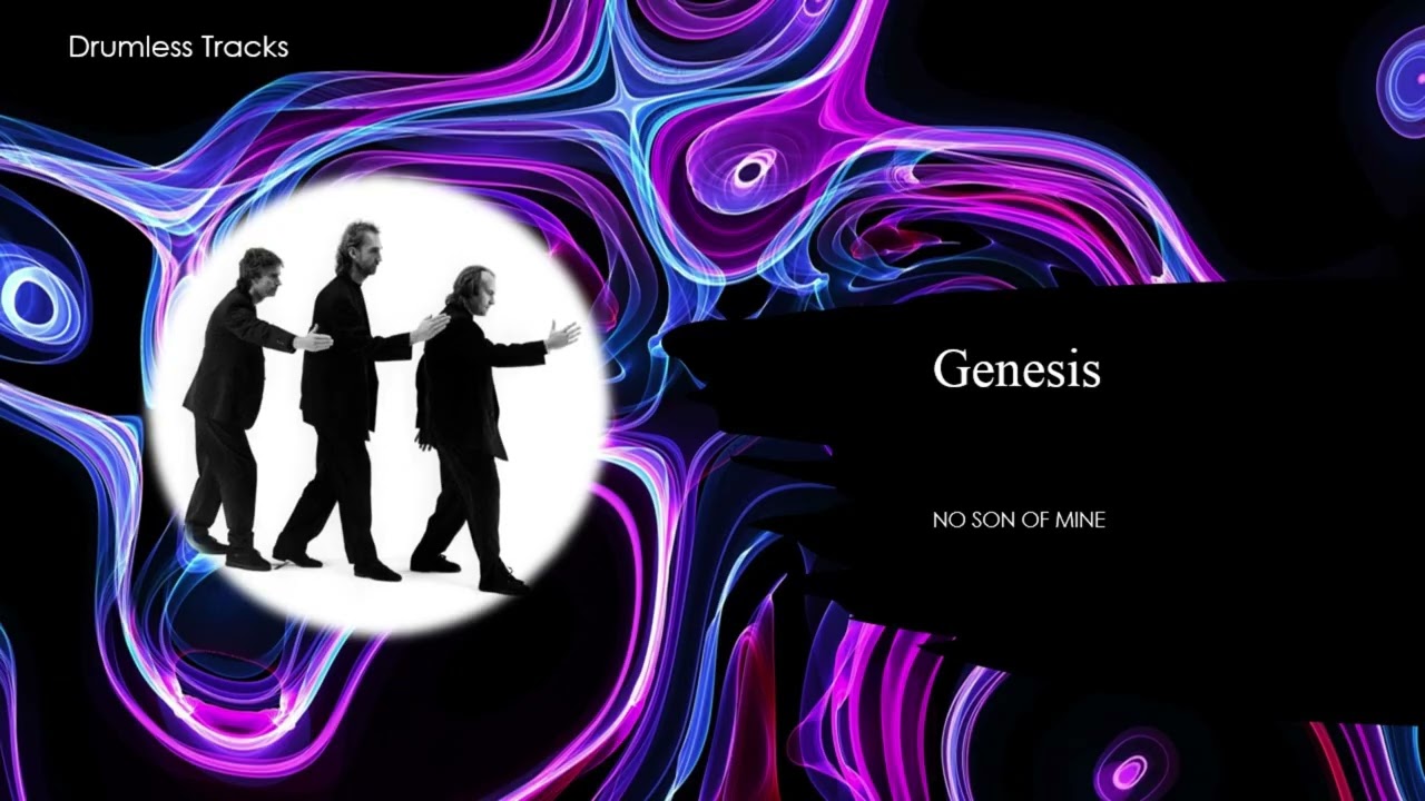 Genesis - No Son of Mine (drumless)