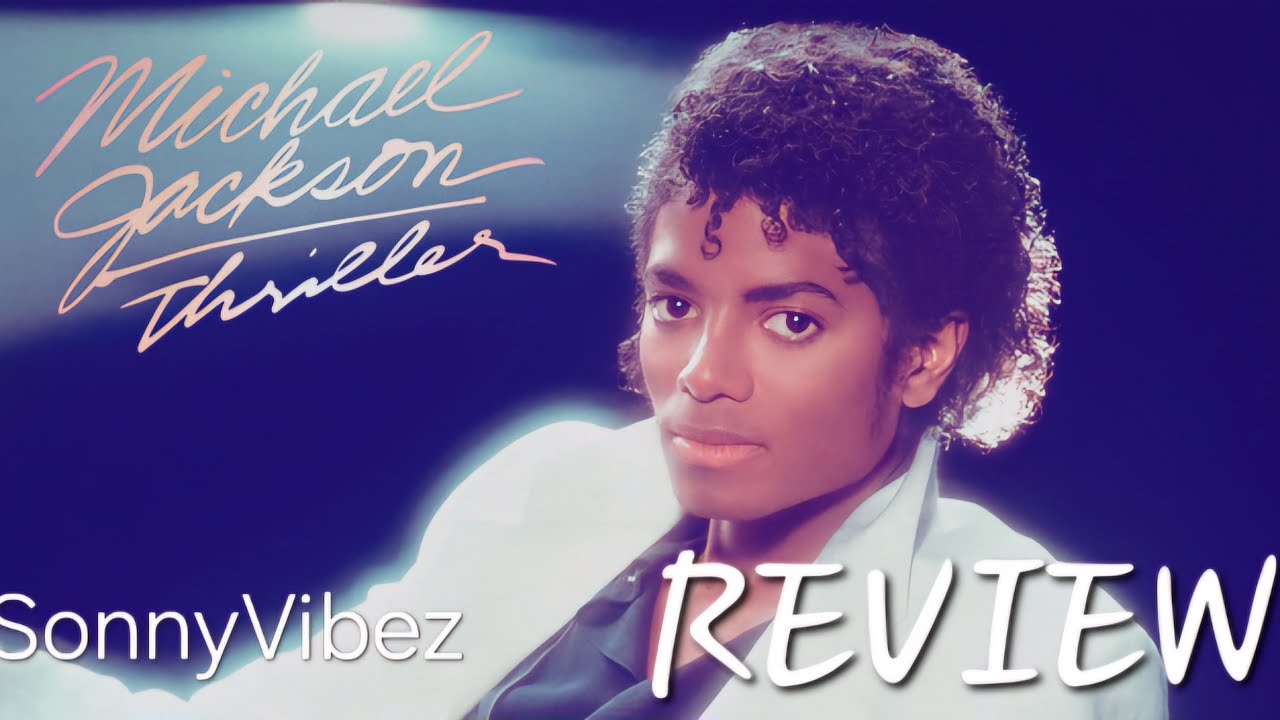 Thriller is...pretty good...(album review)