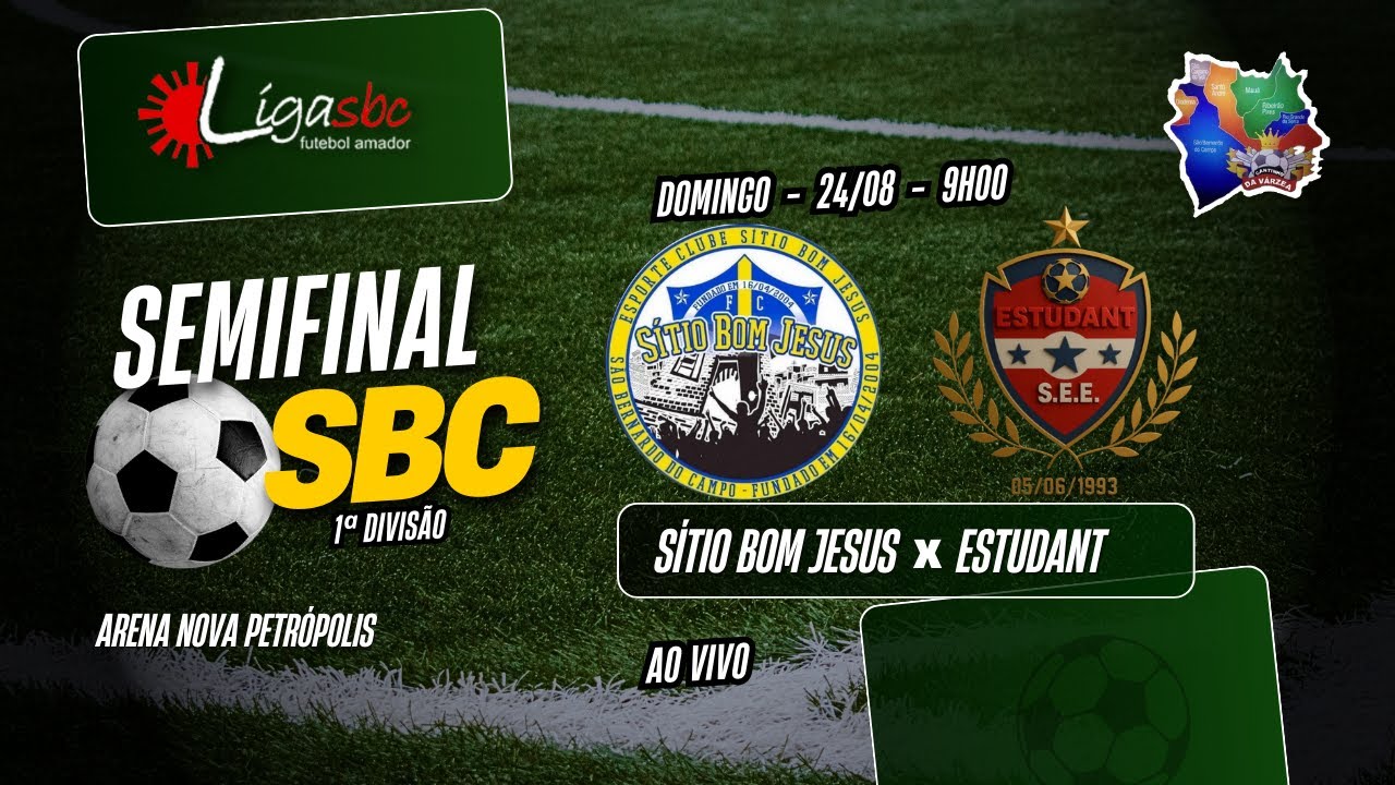 SITIO BOM JESUS X ESTUDANT  - SEMI FINAL - Primeira Divisão  - SÃO BERNARDO DO CAMPO