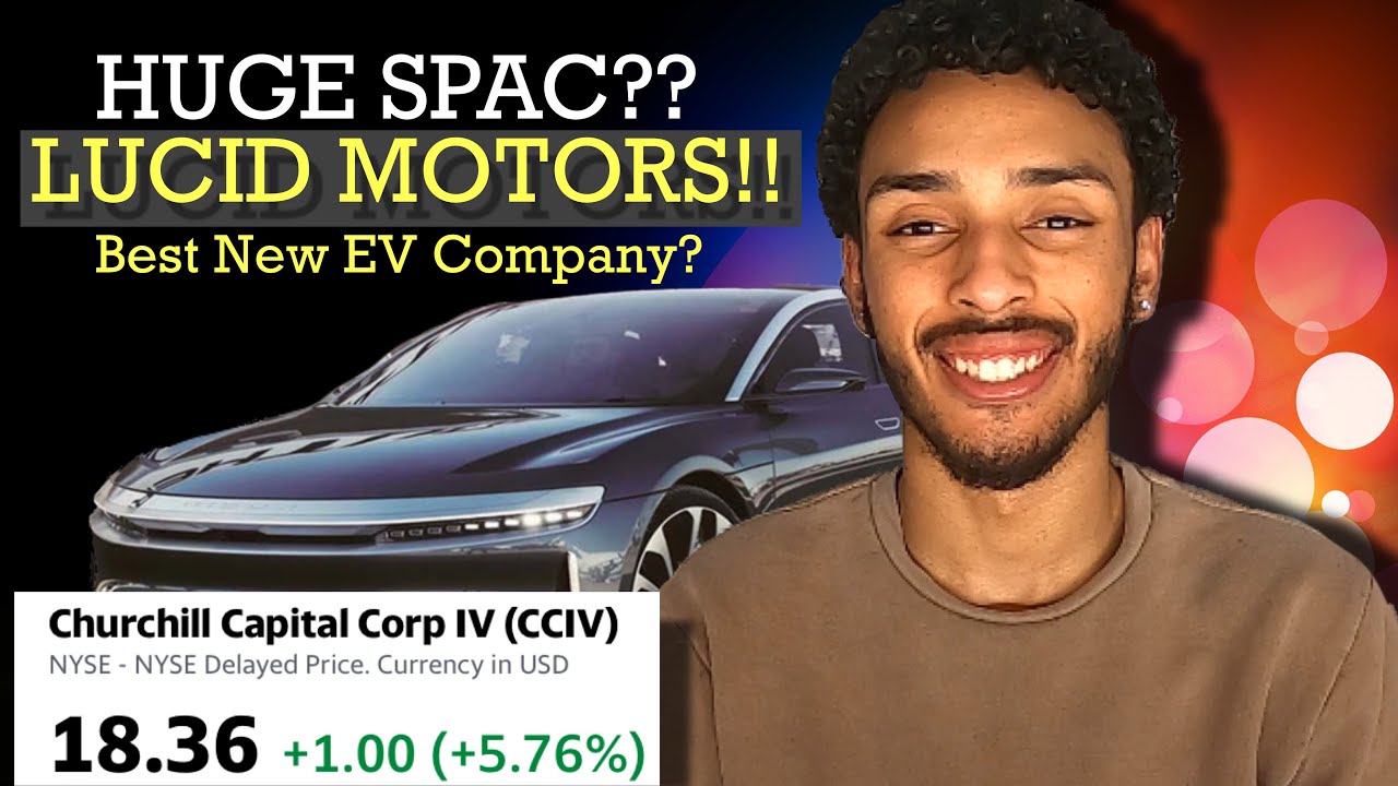 (CCIV) POSSIBLE NEW EV SPAC?? Lucid Motors/Churchill Capital Stock Analysis ! Buy CCIV Stock Now???