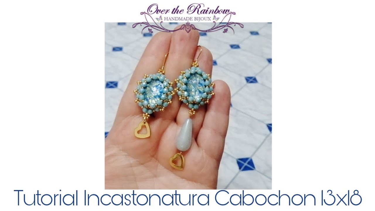 Tutorial Incastonatura Cabochon 13x18 Netted - Orecchini Beauty