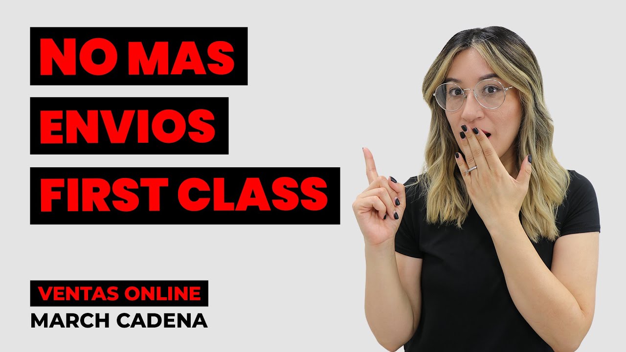No Mas Envios First Class Desaparece | Nuevo Metodo De Envio USPS Ground Advantage