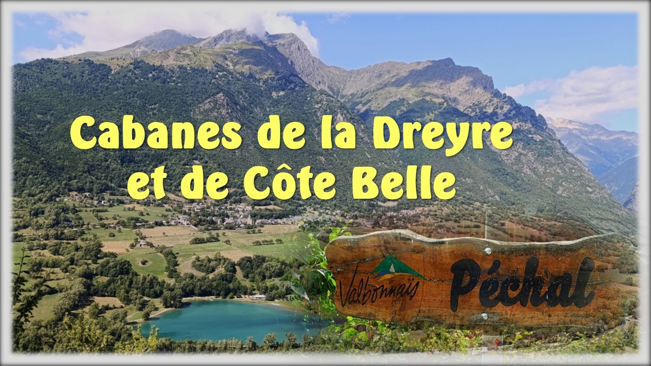 Cabanes de la Dreyre et de Côte Belle / Valbonnais