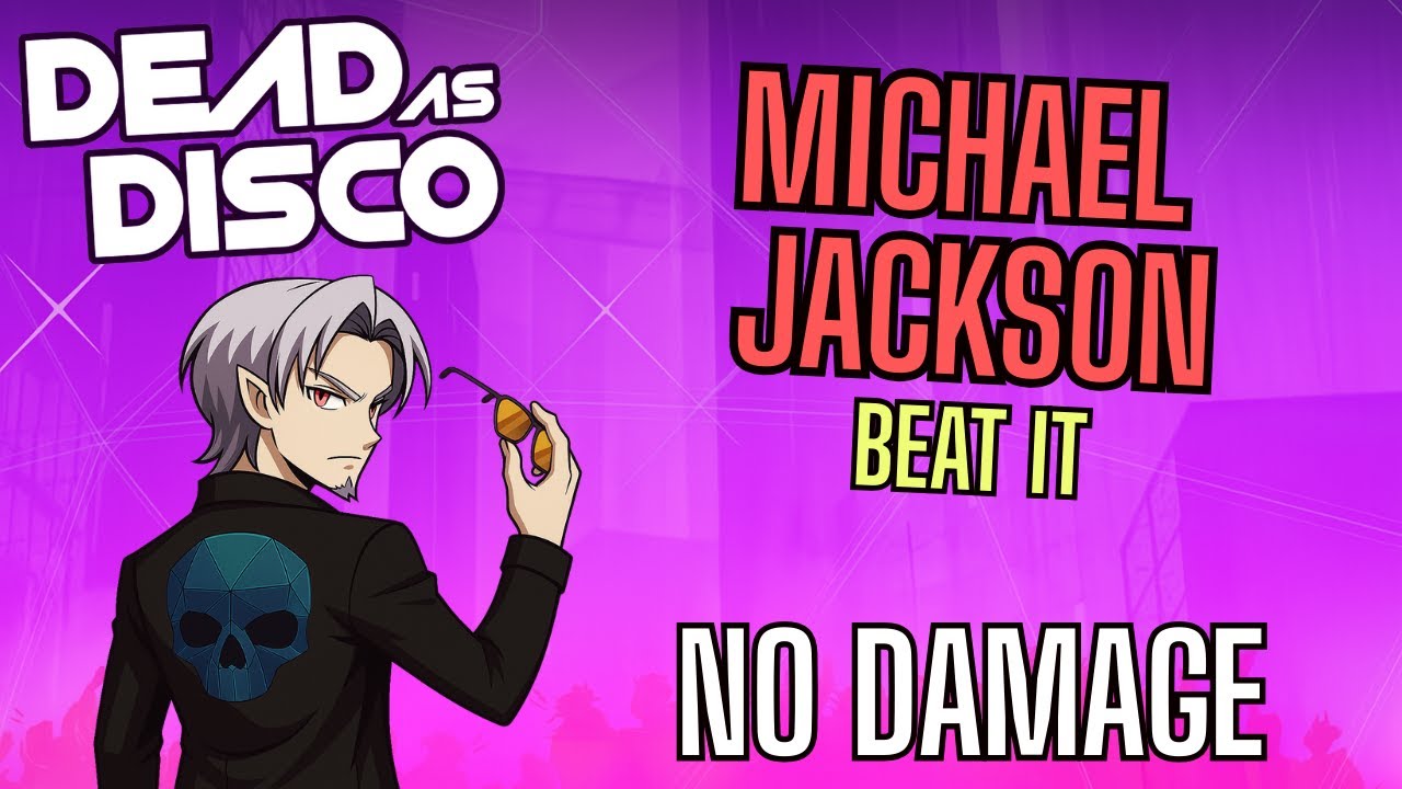 Dead as Disco - Beat it - NO DAMAGE