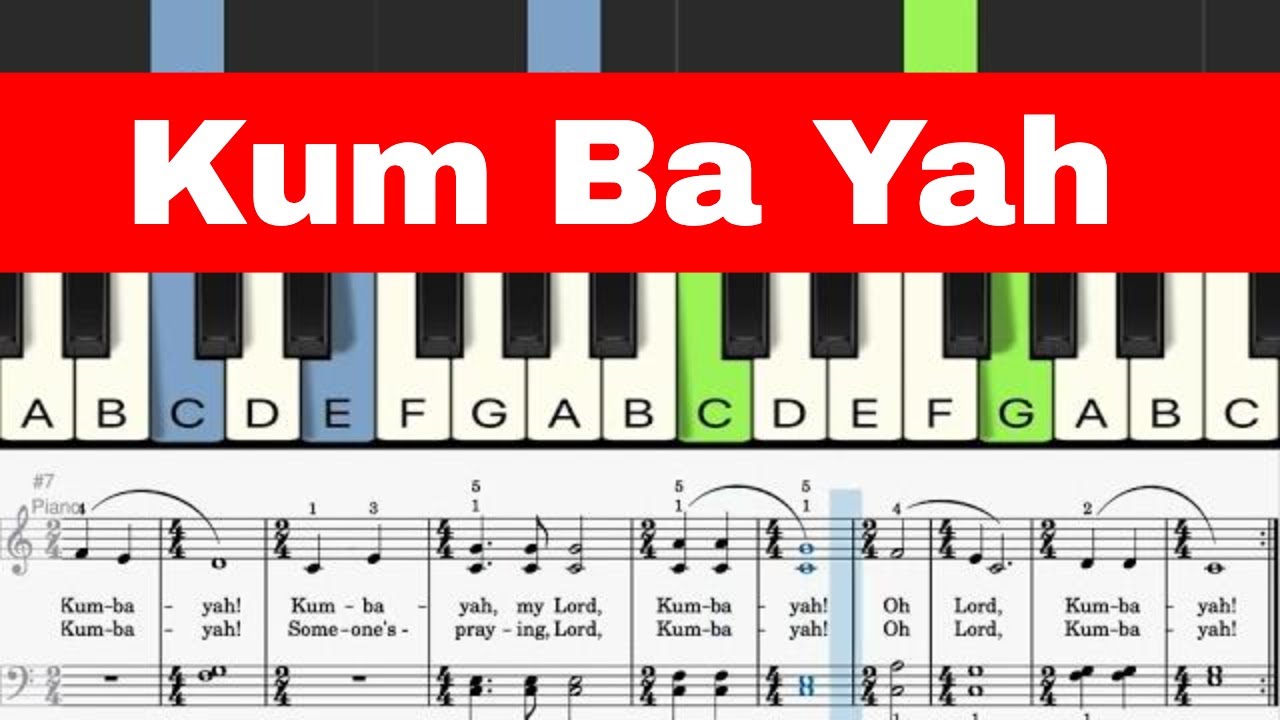 Kum Ba Yah - Easy Piano Tutorial