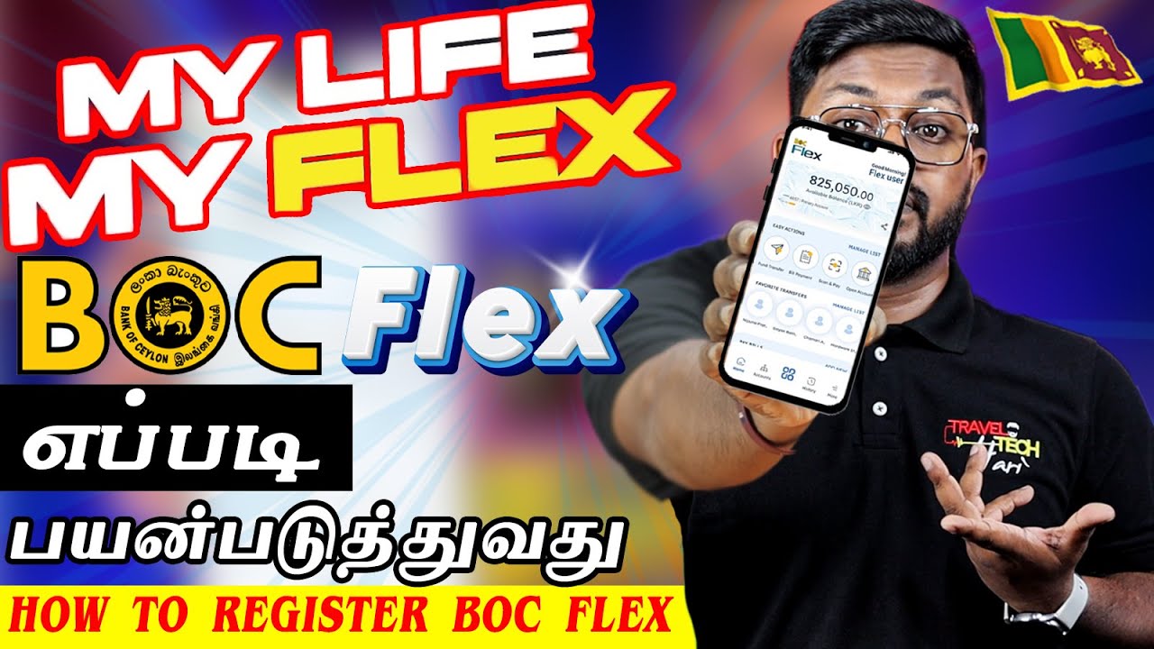 Boc Flex💰எப்படி Use பண்ணலாம்♥️ Smart and Secure Banking  All-New BOC Flex தமிழ் @Travel Tech Hari