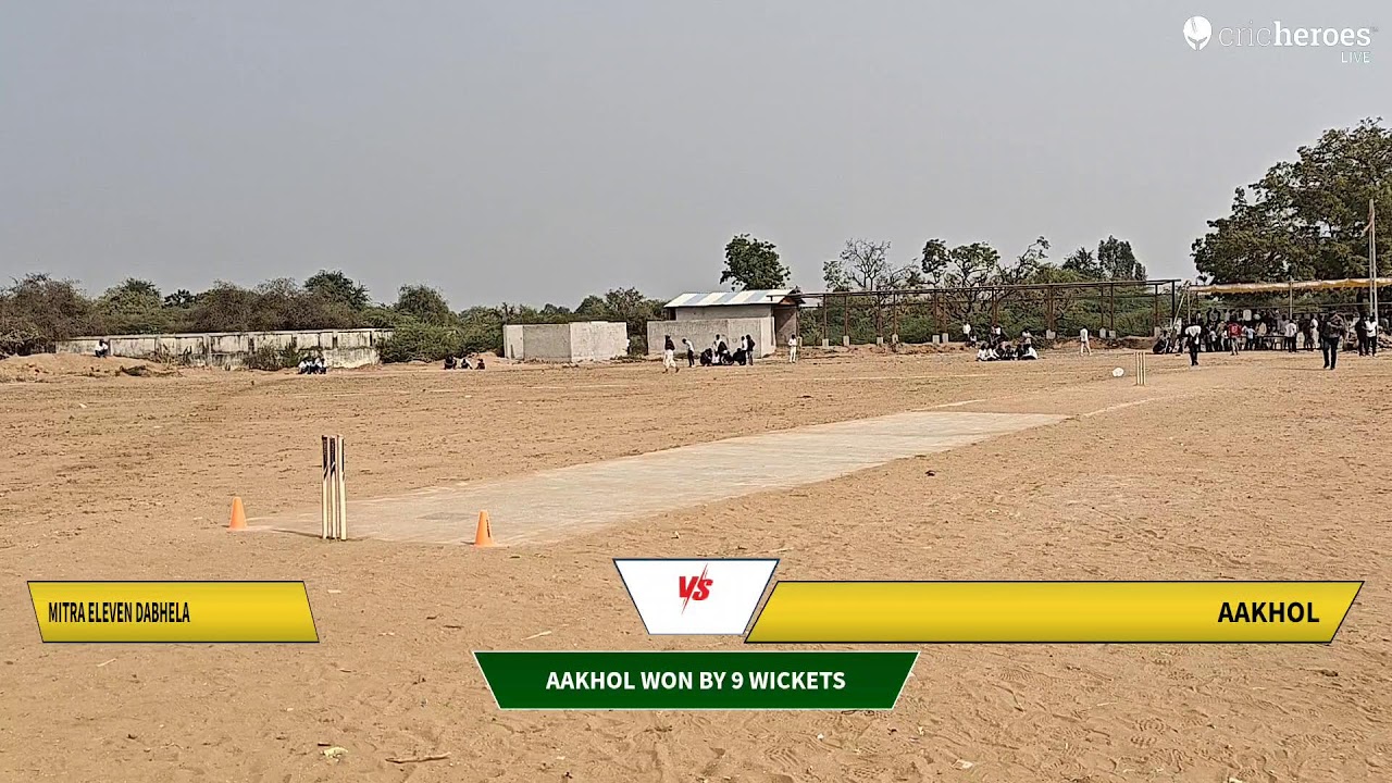 Mitra Eleven Dabhela vs Aakhol live cricket match |  Mahakal Sena Bhadath Cricket Season-2 live - B
