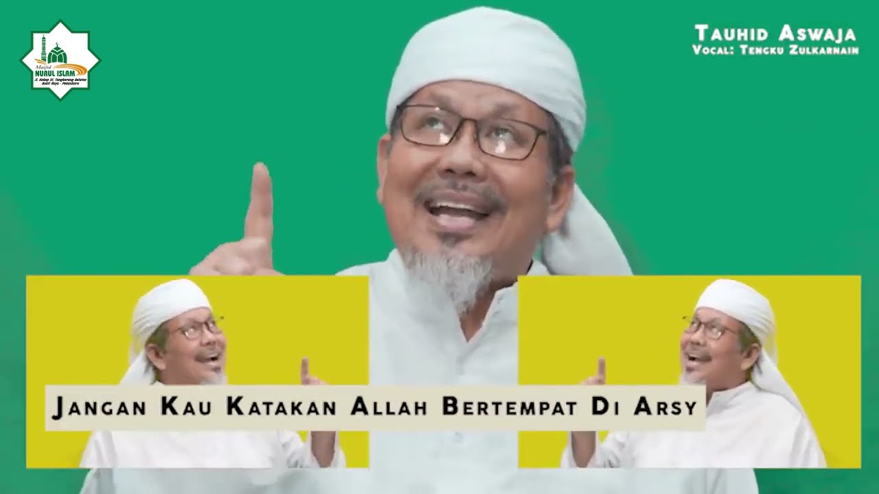 Lagu Tauhid Aswaja karya Ust. (Alm) Tengku Zulkarnain
