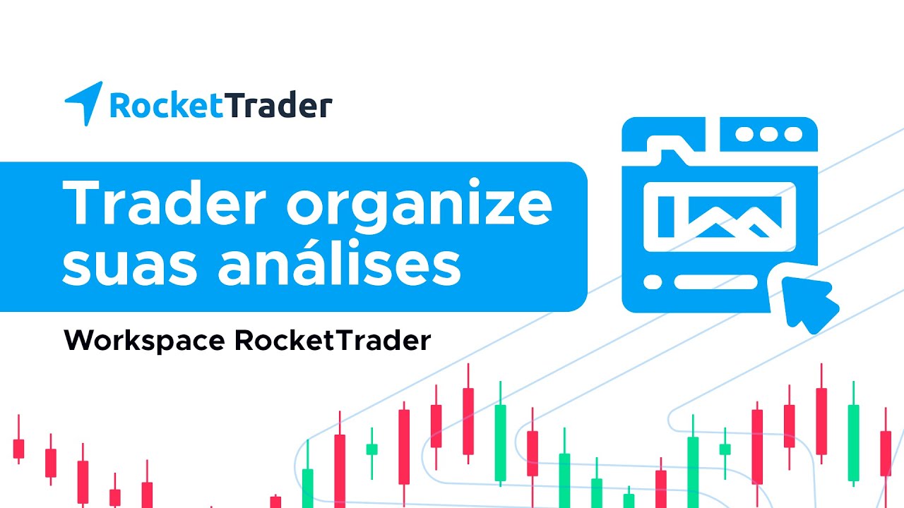 Workspace RocketTrader | Tenha Várias Telas em Uma Só
