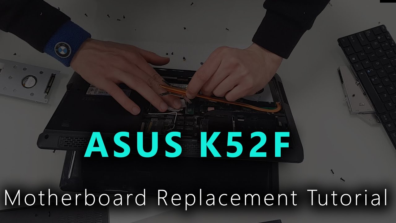 ASUS K52F Motherboard & Thermal Paste Replacement Tutorial / Wymiana płyty głównej