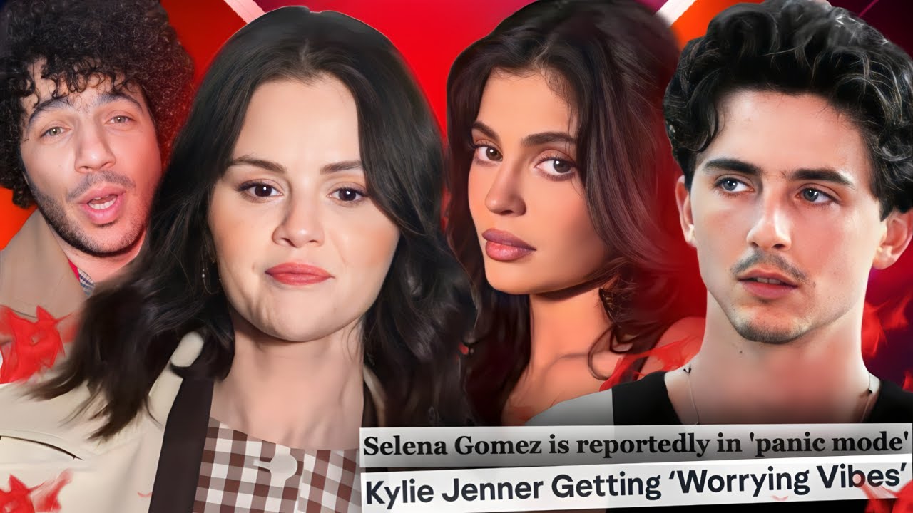 SELENA GOMEZ WANTS to BREAKUP with BENNY BLANCO & KYLIE JENNER STRUGGLES to KEEP TIMOTHÉE CHALAMET