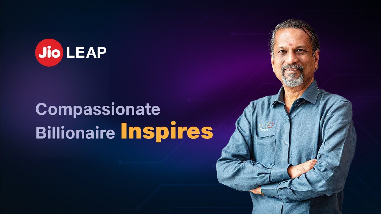 The Visionary Path of Sridhar Vembu | The Power of Purpose | JioLEAP