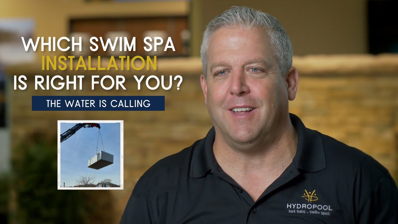 Which Swim Spa Installation Is The Best? | Buying The Right Swim Spa