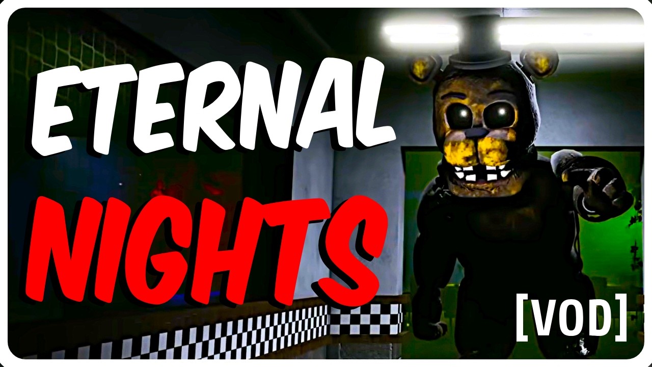 Eternal Nights Stream 2 [SILLI VOD]