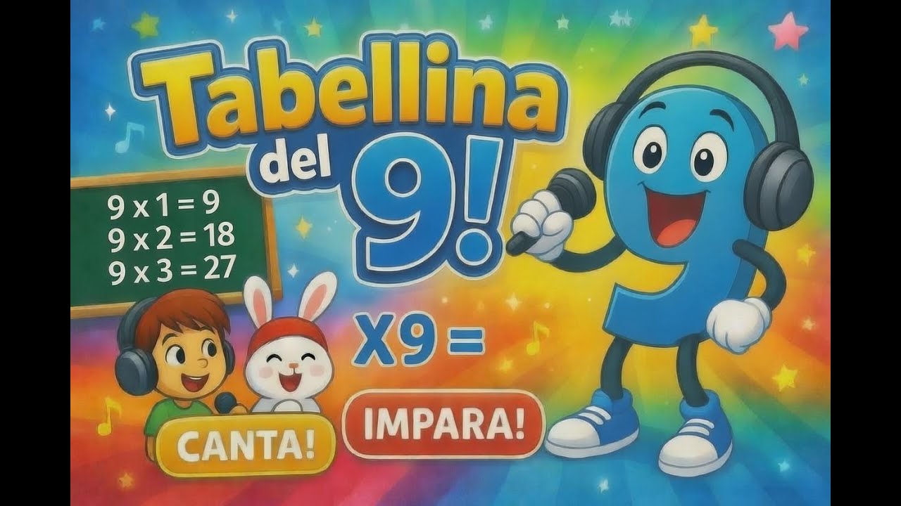 Tabelline del 9 canzone educativa