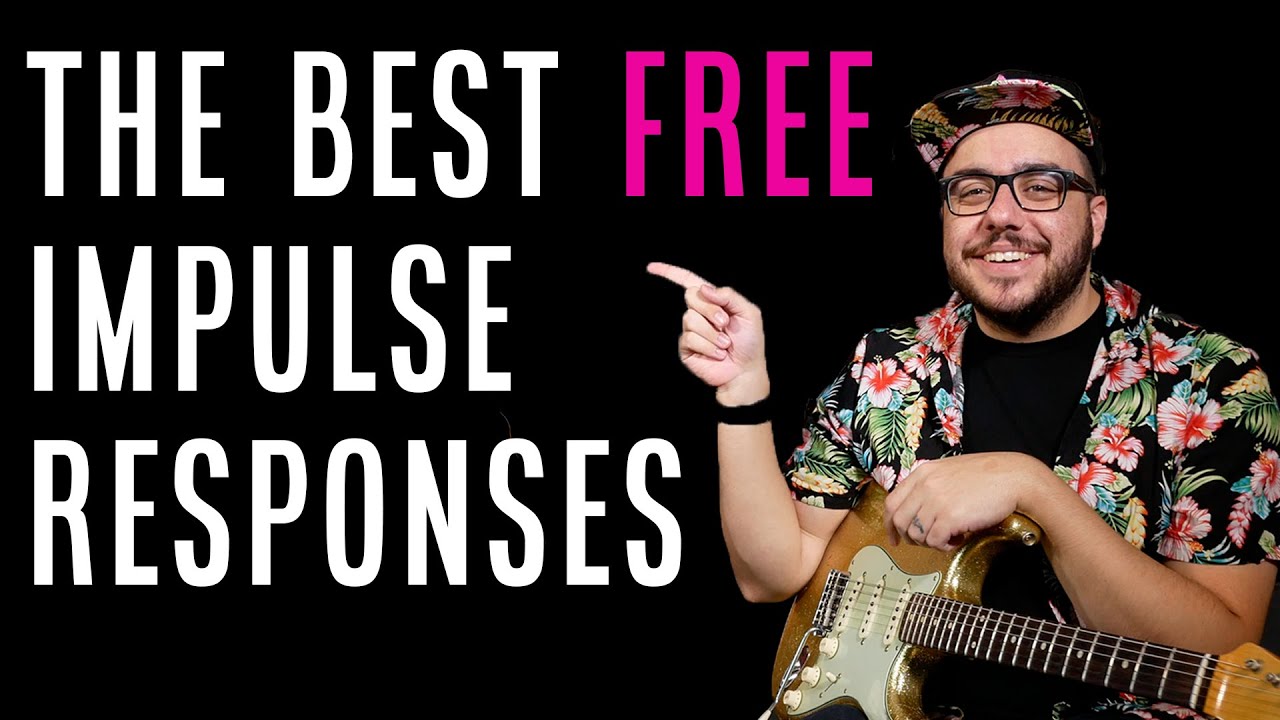 The Best FREE Impulse Responses for Helix, Kemper, Strymon Iridium