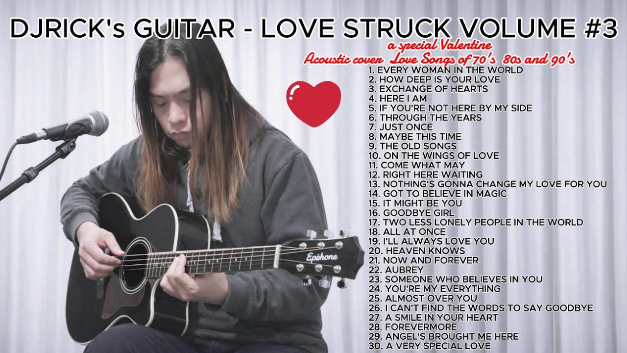 Special Valentine Acoustic cover Love Song of 70's 80's 90's and 20's Greatest Hits. 2026