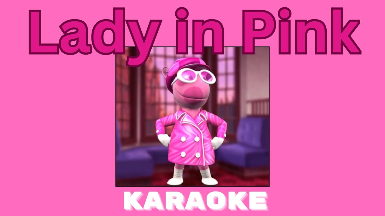 Lady in Pink Karaoke | Backyardigans Background Tracks
