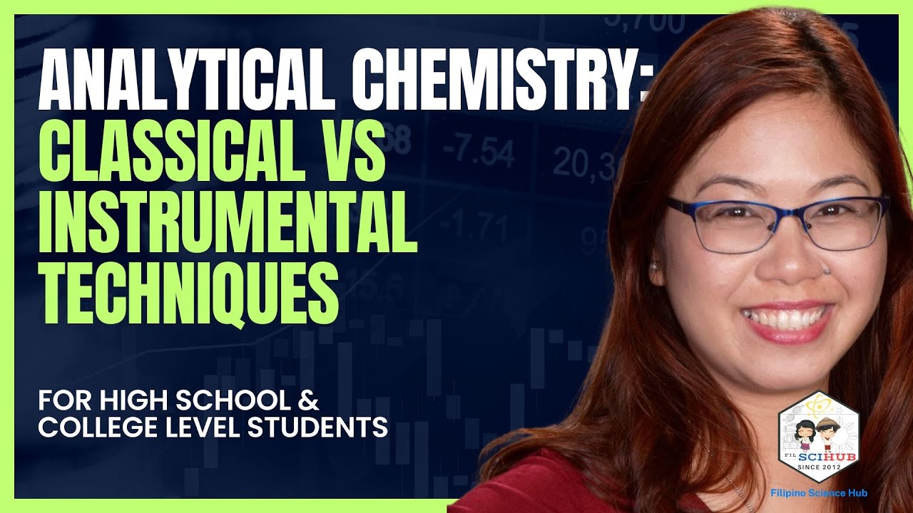 [FSH SPECIAL TOPICS] Classical versus Instrumental Techniques