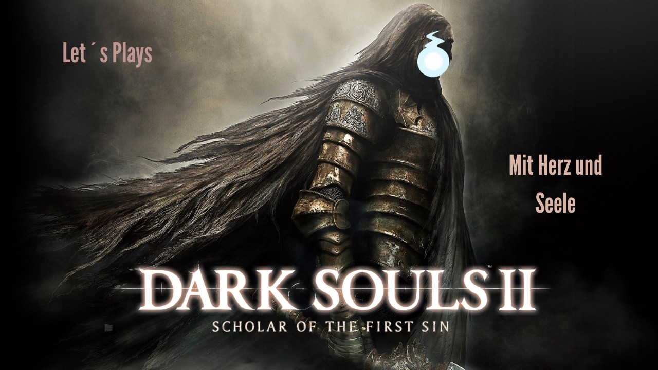 Let´s Die Dark Souls 2 Part 2 - Dieser Trick funktioniert natürlich nicht 😅