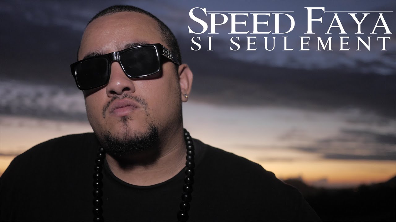 Speed Faya - Si seulement