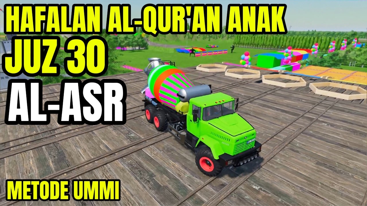MUROTAL ANAK SURAH AL-ASR ANIMASI MOBIL POLISI, AMBULANS MENGAJI ALQURAN FS22