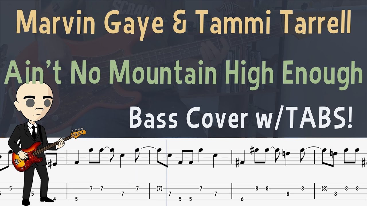 Marvin Gaye & Tammi Tarrell - Ain't No Mountain High Enough | Bass Cover with TABS!