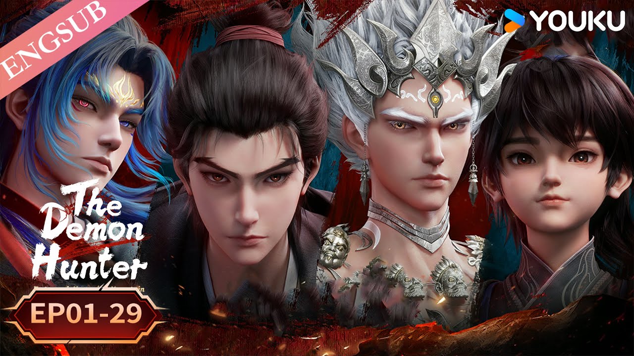 【The Demon Hunter S2】EP01-29 | Chinese Fantasy Anime | YOUKU ANIMATION