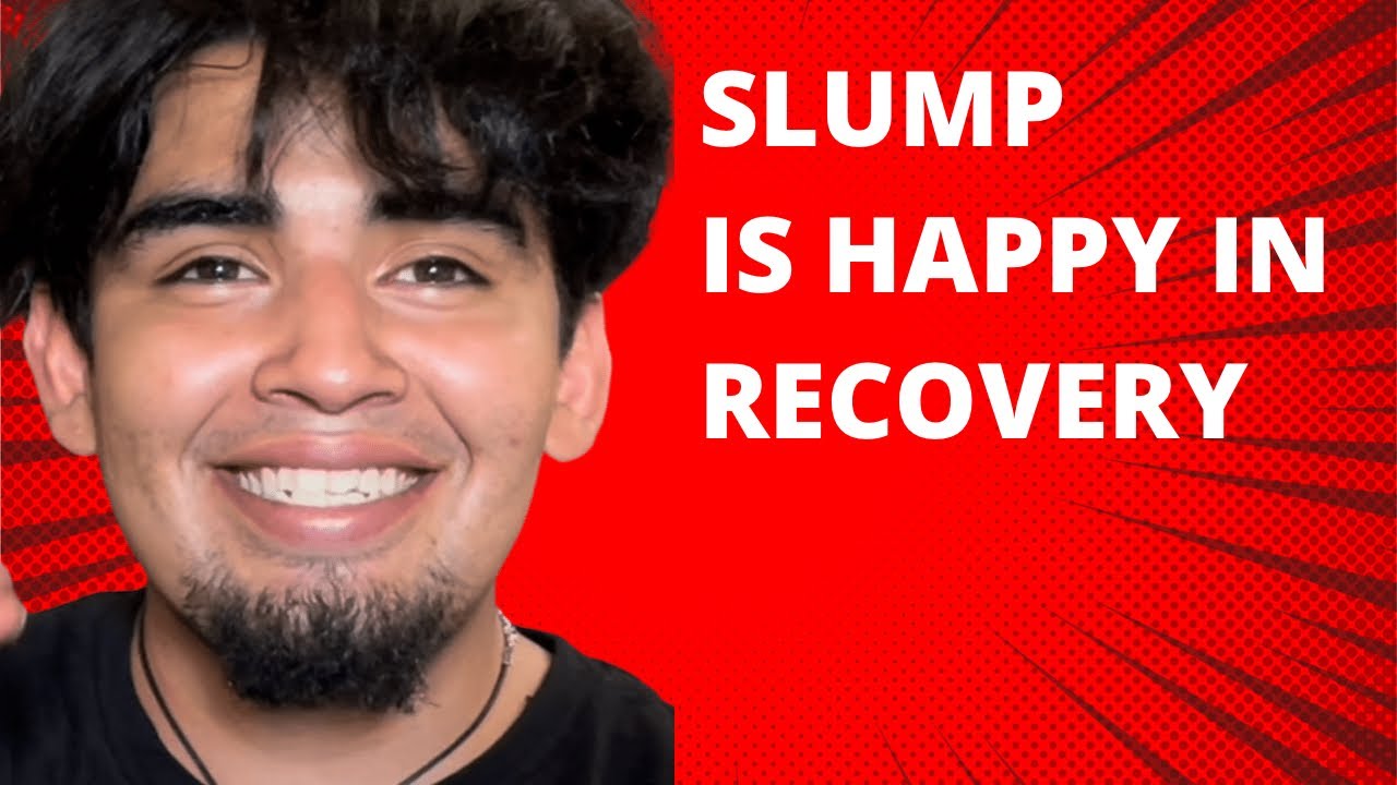 Slump feels good in recovery