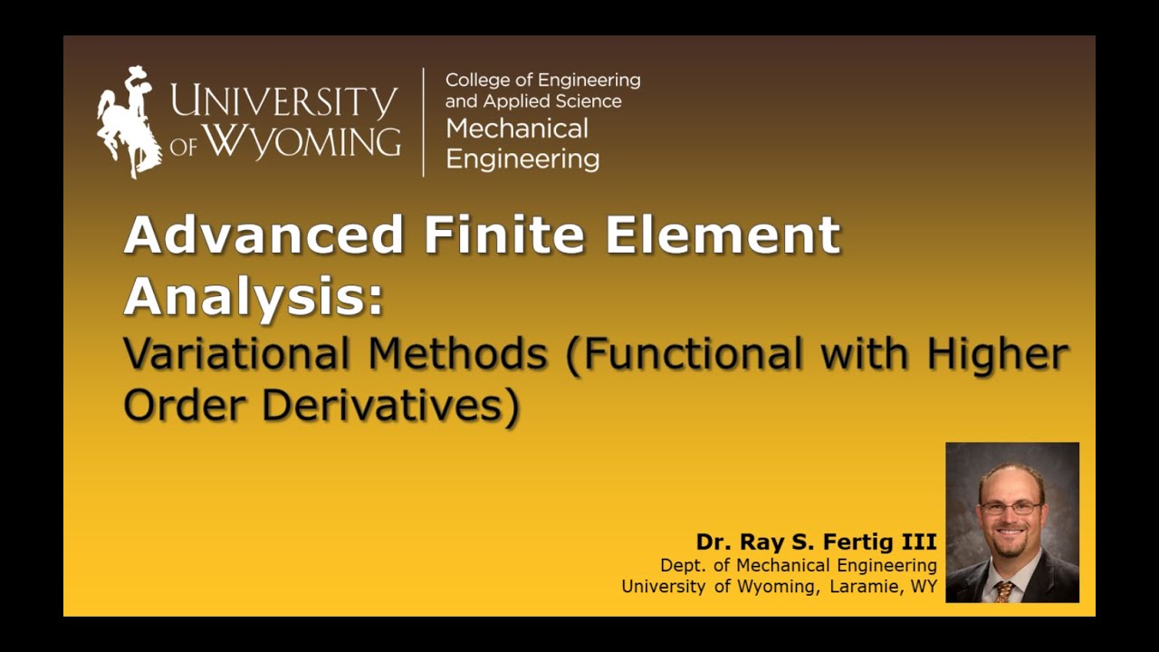 Variational Methods (Functionals with Higher Order Derivatives)