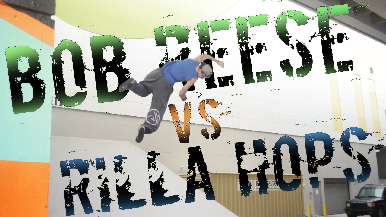 Bob Reese VS Rilla Hops (Parkour and Freerunning)