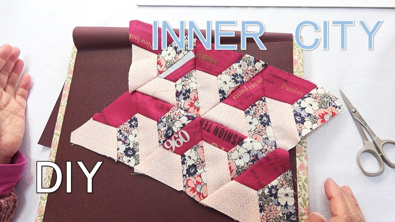 インナーシティ・キルトパターンの作り方【ＤＩＹ】【手芸】【パッチワーク】