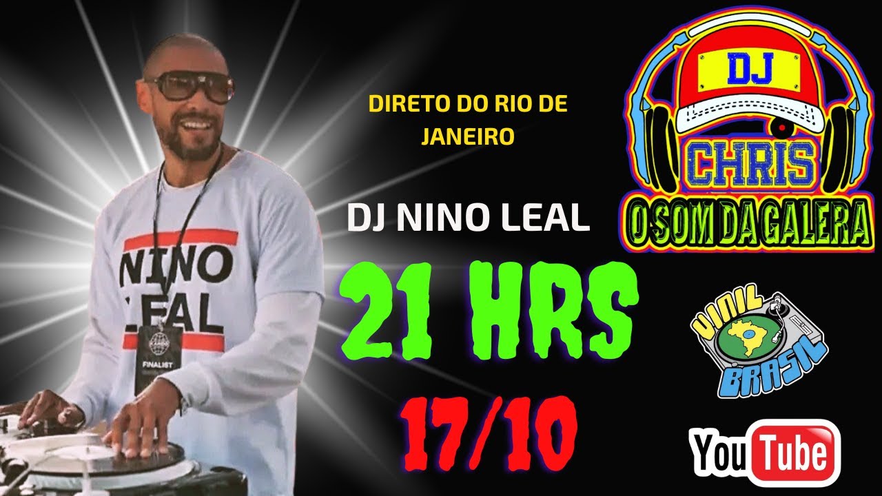 PROGRAMA O SOM DA GALERA -DJ NINO LEAL - RJ  - 17/10/25